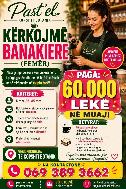 🌟 KËRKOHET BANAKIERE – OFROJMË TRAJNIM